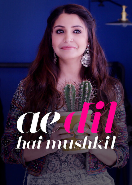 Ae Dil Hai Mushkil on Netflix USA